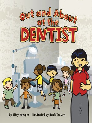 cover image of Out and About at the Dentist